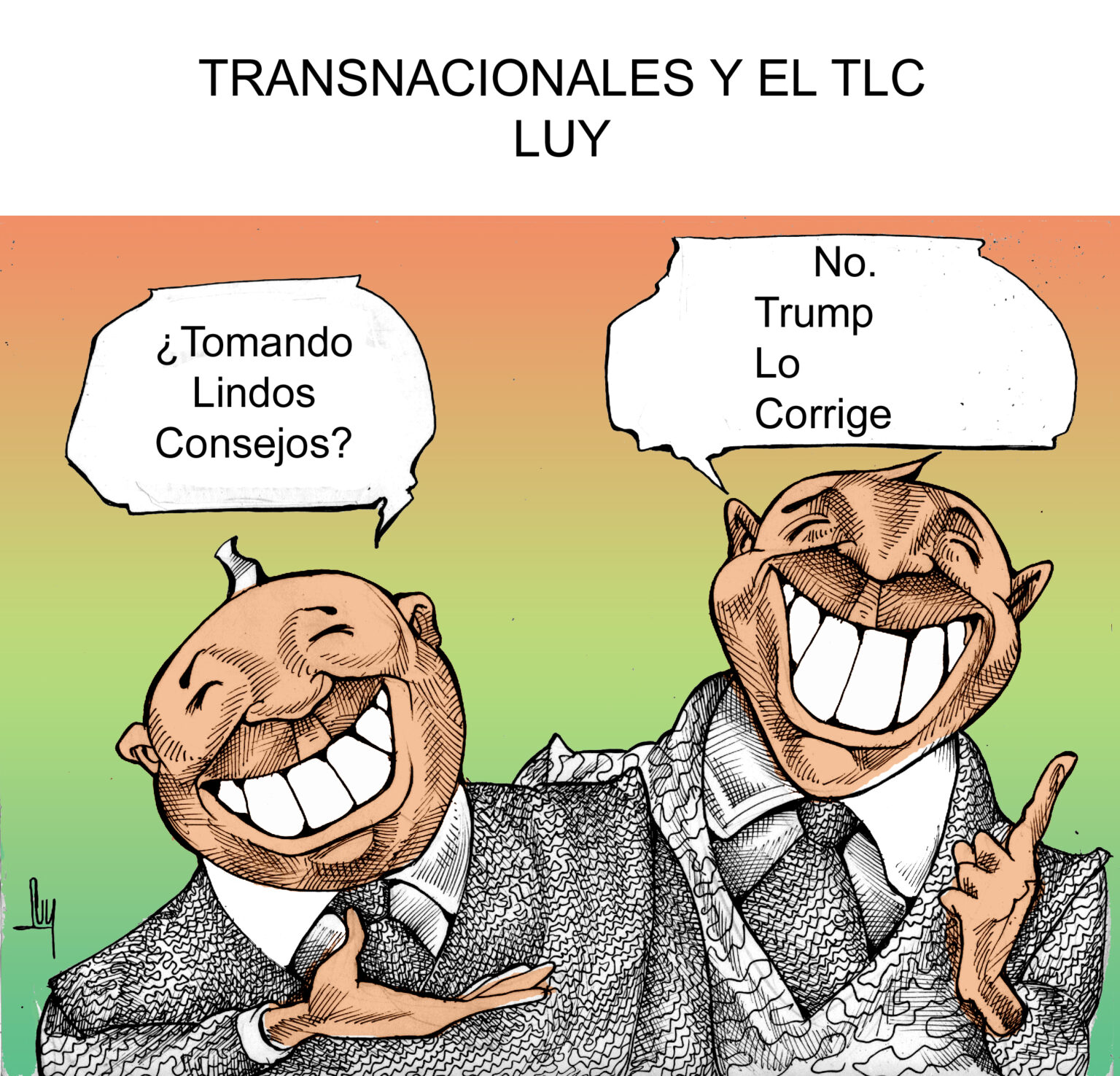 La Caricatura Transnacionales Y El TLC Ruiz Healy Times