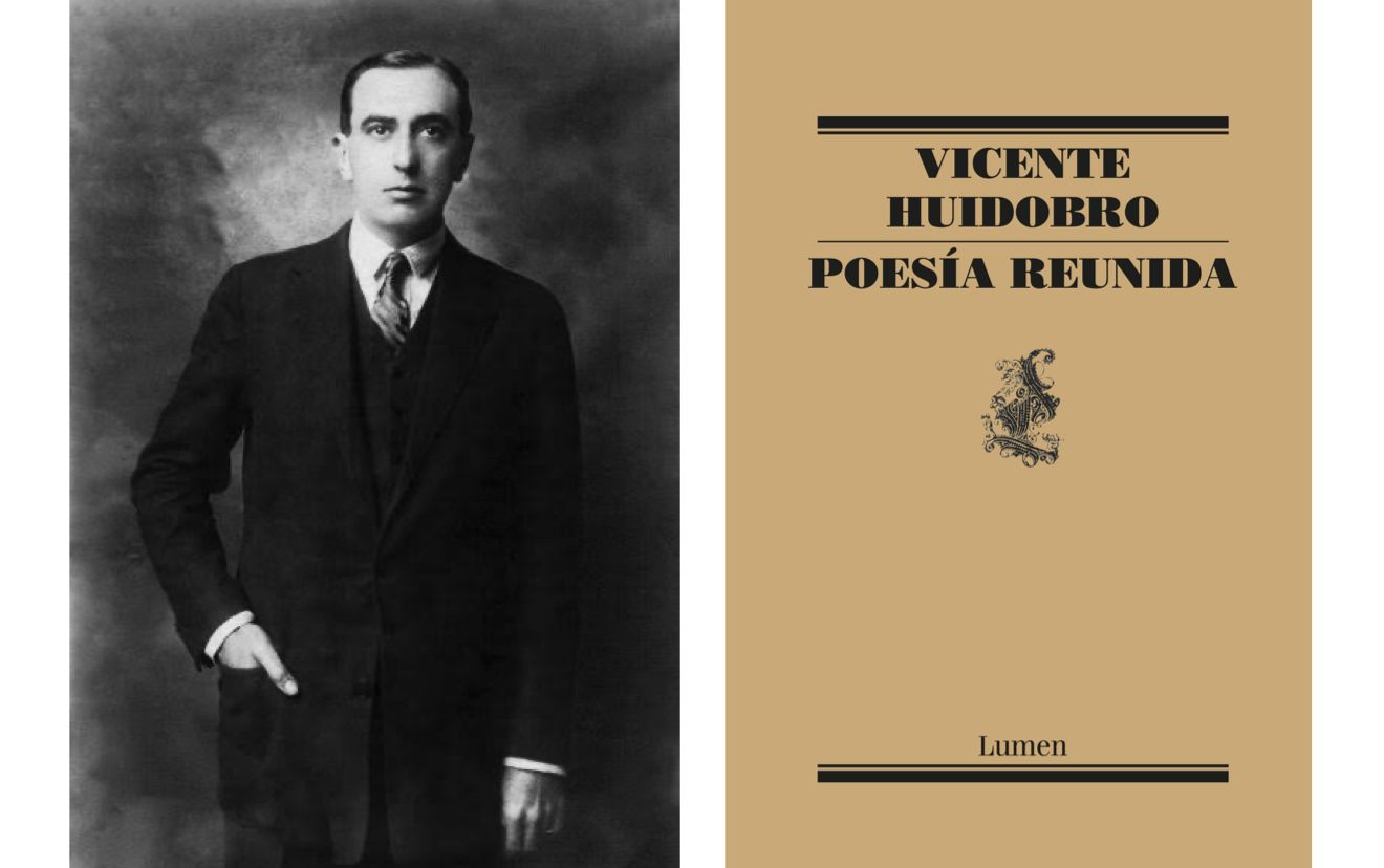 Vicente Huidobro: el poeta de la creación | Ruiz Healy Times