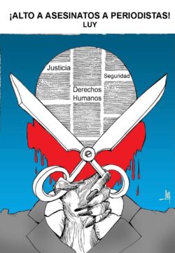 Poster showing scissors cutting a globe labeled 'Derechos Humanos' with 'Justicia' and 'Seguridad' and a red heart, over text '¡Alto a los asesinatos a periodistas!'
