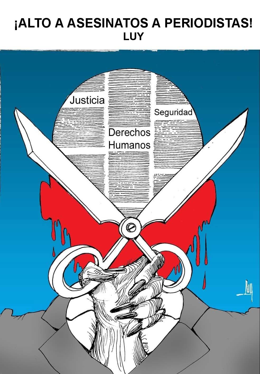 Poster showing scissors cutting a globe labeled 'Derechos Humanos' with 'Justicia' and 'Seguridad' and a red heart, over text '¡Alto a los asesinatos a periodistas!'
