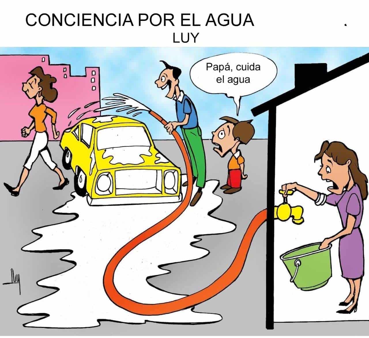 Cartoon about water conservation: a man with a hose sprays water near a car while a boy watches and a woman with a bucket stands at a house; a girl walks by and a speech bubble says, 'Papá, cuida el agua'